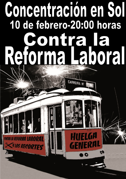 Concentración en Sol Contra la Reforma Laboral y los Recortes