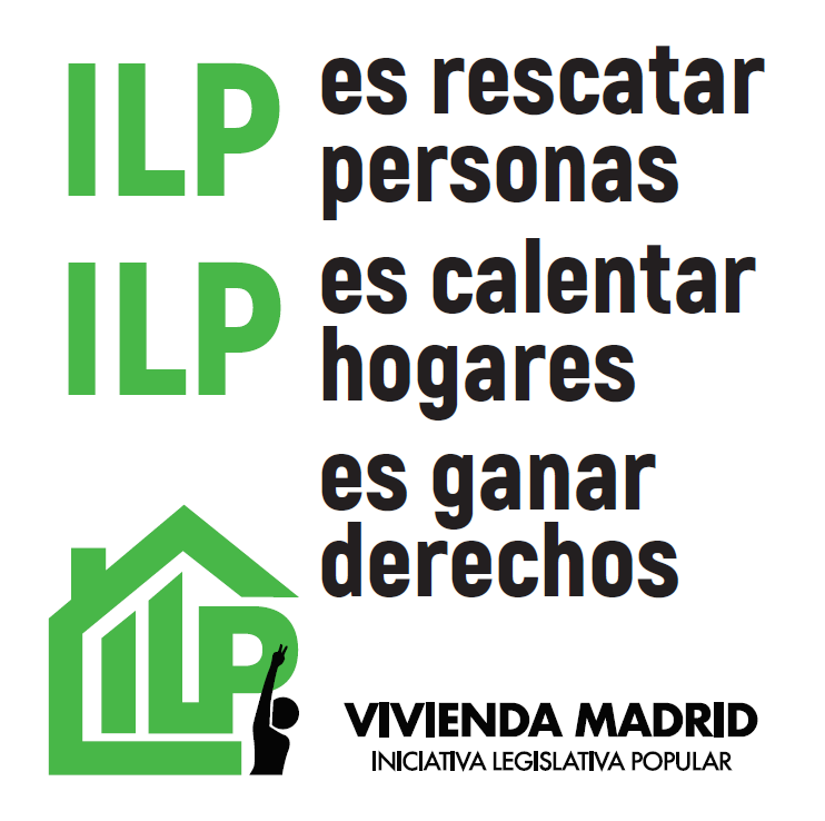 ILP Vivienda Madrid: Por una vivienda digna