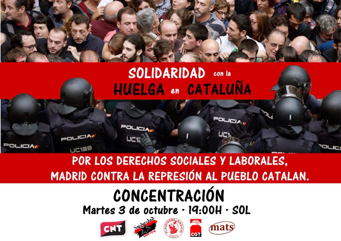 Solidaridad con la huelga en Cataluña. Madrid contra la represión al pueblo catalán