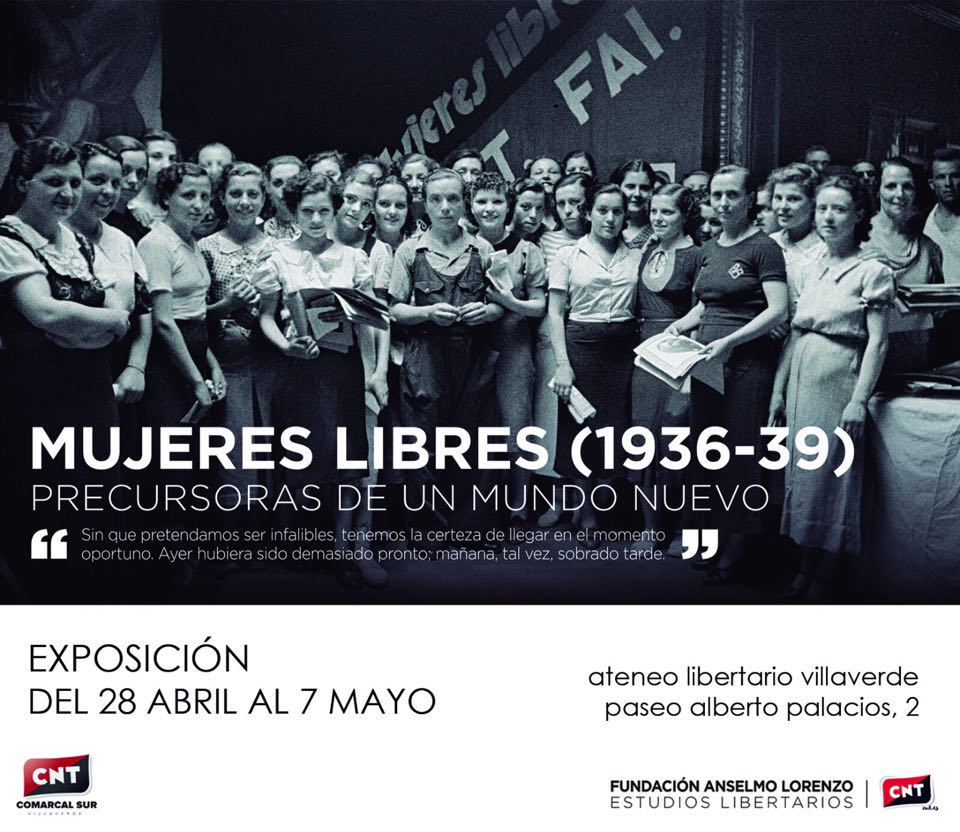 [28 abril – 7 mayo] Exposición ‘Mujeres Libres: Precursoras de un mundo nuevo’