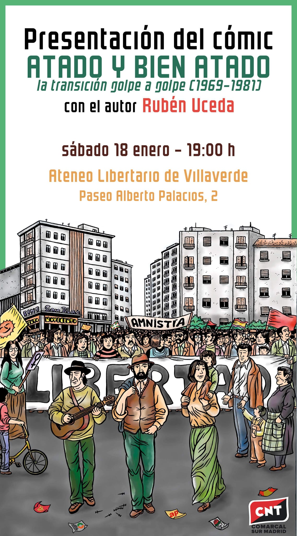 Presentación del cómic “Atado y bien atado” de Rubén Uceda en CNT Comarcal Sur