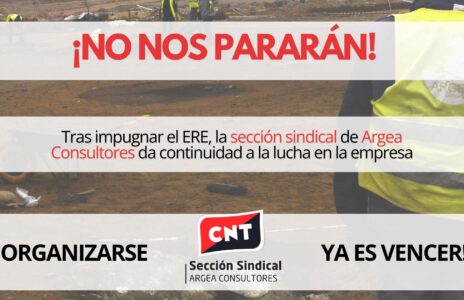 Tras impugnar el ERE, la sección sindical de Argea Consultores da continuidad a la lucha en la empresa