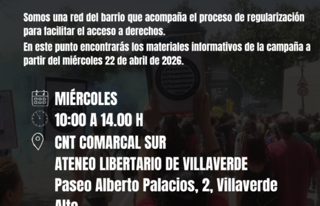 CNT Comarcal Sur acompaña en la regularización: Punto de Información y charla en el Ateneo Libertario de Villaverde